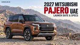 2027 Mitsubishi Pajero UAE: Launch Date & Specs
