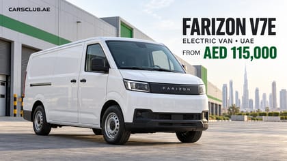 Farizon V7E UAE Price: Electric Van From AED 115,000