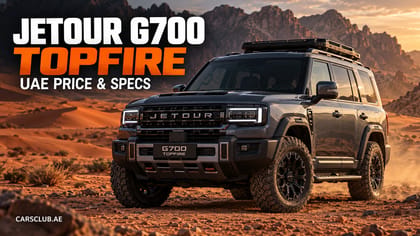 Jetour G700 TopFire UAE Price and Specs