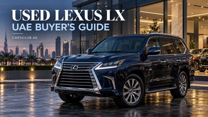 Used Lexus LX UAE Buyer's Guide 2026