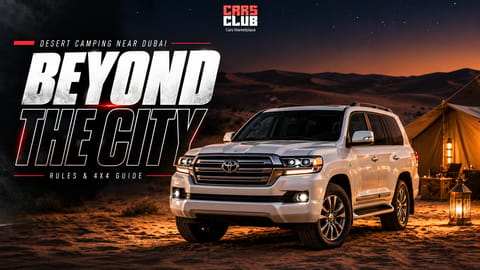 Desert Camping Near Dubai: Rules and the Right 4x4